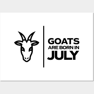 GOATs are born in July Posters and Art